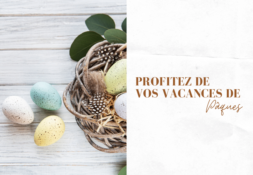 Vos vacances de Pâques - Hôtel Deauville